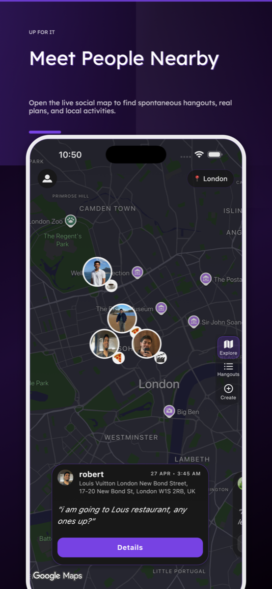 Up For It social map showing nearby hangouts in London